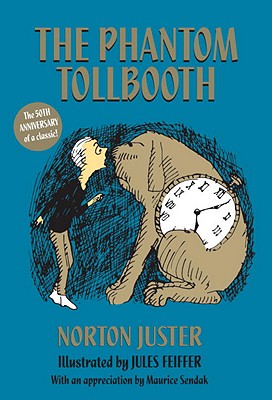 The Phantom Tollbooth by Norton Juster