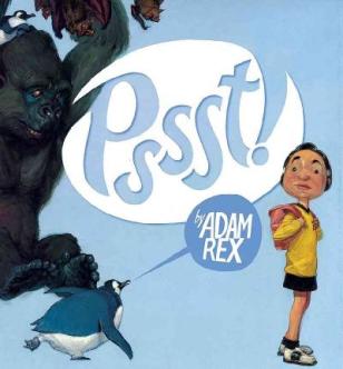PSSST! by Adam Rex