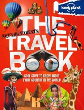 Lonely Planet Not For Parents Travel Book